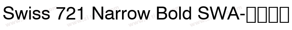 Swiss 721 Narrow Bold SWA字体转换